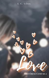 Livro LOVE 2: Histórias Curtas