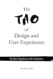 The Tao of Design and User Experience: The Best Experience is No Experience