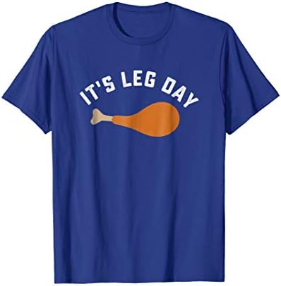 Funny thanksgiving turkey leg day tshirt