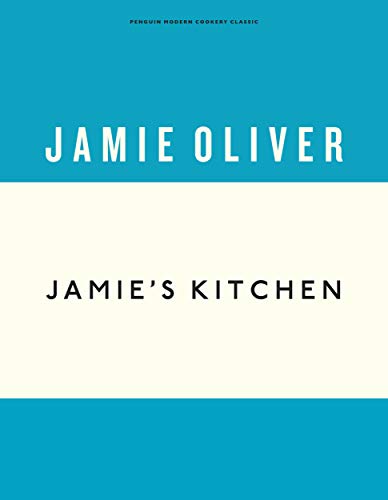 B.E.S.T Jamie's Kitchen (Anniversary Editions Book 4) PDF