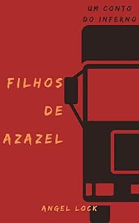 Livro Filhos De Azazel: Um Conto Do Inferno