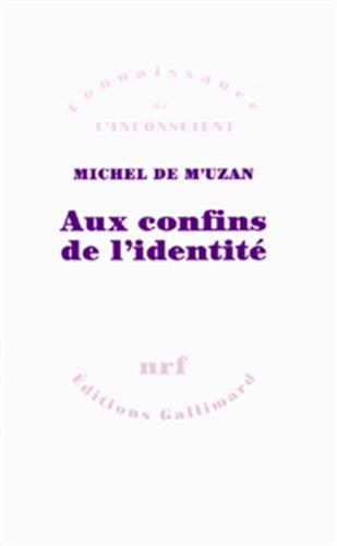 Aux confins de l'identité