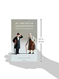 Front cover for the book My Two Polish Grandfathers: And Other Essays on the Imaginative Life by Witold Rybczynski
