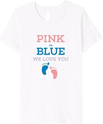 unisex-child Pink OR Blue We Love You Gender Reveal Baby Shower T Shirt 6 White