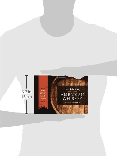 The Art of American Whiskey: A Visual History of the Nation's Most Storied Spirit, Through 100 Iconic Labels - Image 3