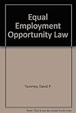 Equal employment opportunity law by 