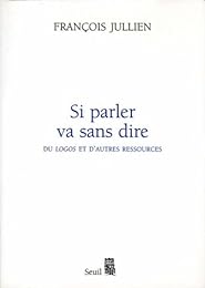 Si parler va sans dire