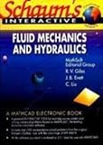 Interactive Outline Fluid Mechanics, Schaum, Giles, 0078427142