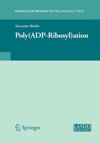 Poly(adp-Ribosyl)Ation (Springer Series in Solid-State Sciences)