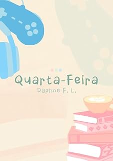 Livro Quarta-Feira: A leitora e o gamer engraçadinho