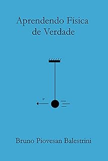 Livro Aprendendo Física de Verdade