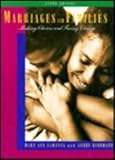 Marriages and Families : Making Choices and Facing Change, Lamanna, Mary A. and Riedmann, Agnes, 0534187382