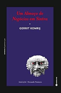 Livro Um Almoço de Negócios em Sintra (romances de guerra e paz Livro 1)