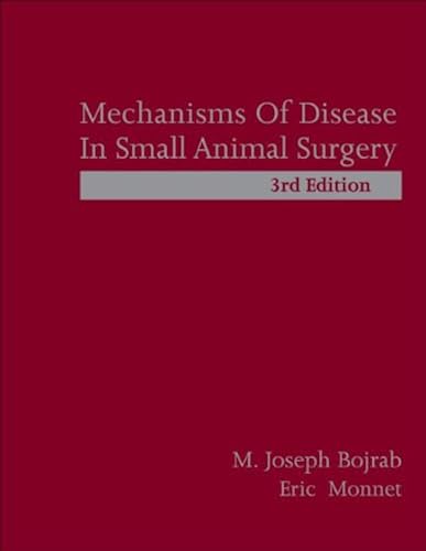 Download Mechanisms of Disease in Small Animal Surgery PDF