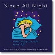 John Morgan Seminars: Sleep All Night - Achieve Better Health, Reduce Anxiety, And Experience Deep Sleep With Hypnosis no oral sleep aids, go to sleep fast