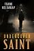 Undercover Saint