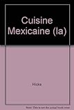 Image de Cuisine Mexicaine (la)