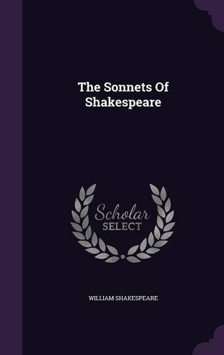 The Sonnets Of Shakespeare
