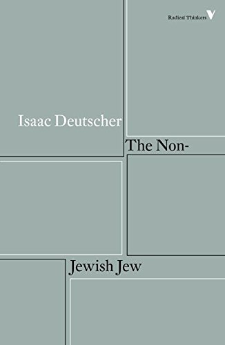 The Non-Jewish Jew: And Other Essays (Radical Thinkers)