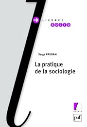 La  pratique de la sociologie