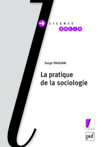La  pratique de la sociologie