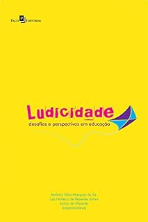 Livro Ludicidade: Desafios e Perspectivas em Educação