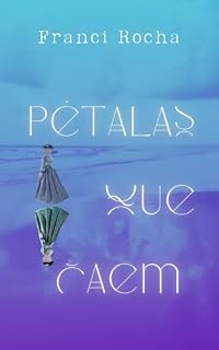 Livro Pétalas que caem