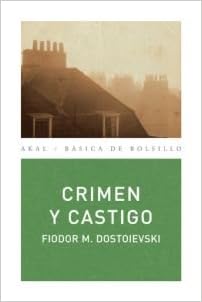 Crimen Y Castigo Crime And Punishment Spanish Edition