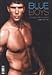 Blue Boys: 10 Years of Blue Magazine by 