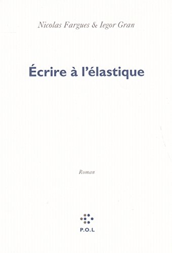 Écrire à l'élastique