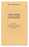 Spanish Cockpit : Rapport sur les conflits sociaux et politiques en Espagne (1936-1937) by 