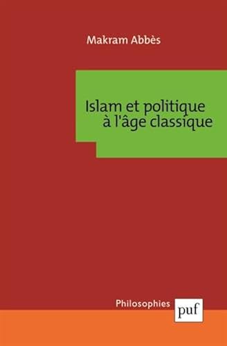Download Islam et politique à l'âge classique PDF