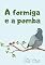 Livro A formiga e a pomba (Clássicos da literatura infantil)