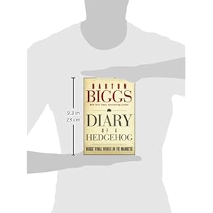 Diary of a Hedgehog: Biggs' Final Words on the Markets