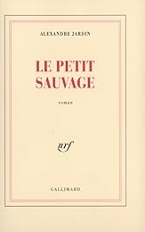 Le  petit sauvage