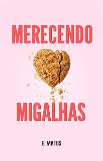 Livro Merecendo Migalhas