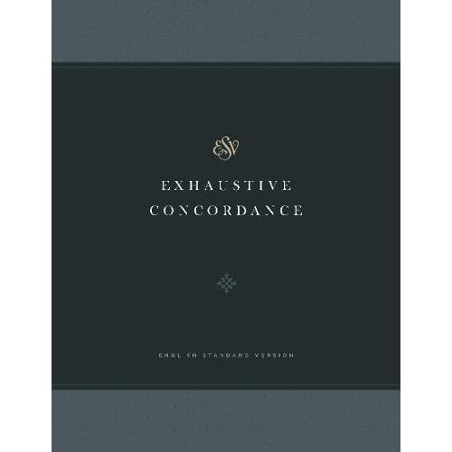 ESV Exhaustive Concordance