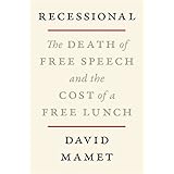 Recessional: The Death of Free Speech and the Cost of a Free Lunch