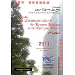Guide de l'actionnaire salarié, de l'épargne salariale et de l'épargne retraite