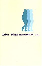 Puisque nous sommes toi