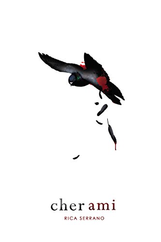 Cher Ami Kindle Edition By Rica Serrano Literature -