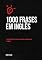 Livro Transforme seu Inglês: Domine o Idioma com as 1000 Frases Mais Poderosas!