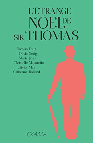 L’étrange Noël de Sir Thomas