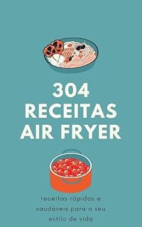 Livro 300 Receitas Air Fryer