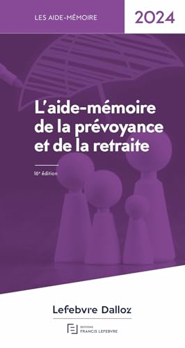 L'aide-mémoire de la prévoyance et de la retraite