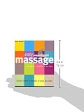 Image de Easy Massage: Any Age - Any Place - Any Time (Easy (Connections Book Publishing))