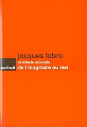 Jacques Labro, architecte urbaniste