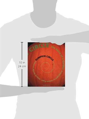Pumpkin Circle: The Story of a Garden
