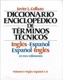 Image de English-Spanish, Spanish-English Encyclopedia Dictionary of Technical Terms (3 Volumes) (English and Spanish Edition)