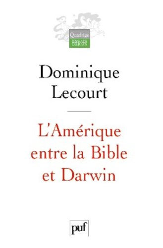 L' Amérique entre la Bible et Darwin